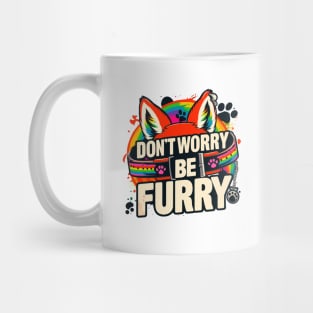 Don't Worry Be Furry Fox Wolf Rainbow Cute Fursona Fandoms Mug